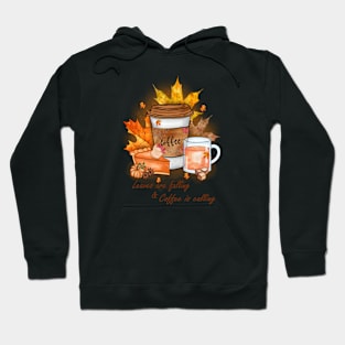 Coffee Quote Hoodie